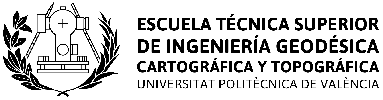 Escuela Técnica Superior de Ingeniería Geodésica, Cartográfica y Topográfica - UPV